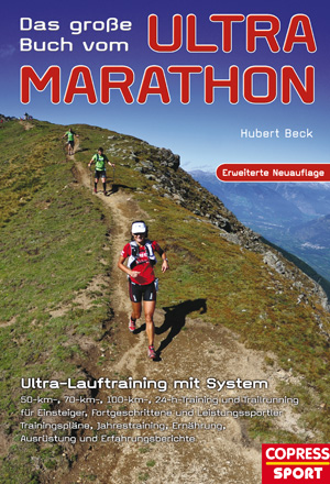 Das große Buch vom Ultramarathon